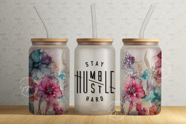 Stay Humble Hustle Hard, Successful Woman Quote, Alcohol ink Floral Print, 16 oz Libbey Glass Can Tumbler, Seamless Sublimation PNG, Digital Sublimation Syre Digital Creations 