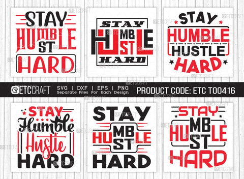 Stay Humble Hustle SVG Bundle, Girl Boss Svg, Entrepreneur Svg, Businessman Svg, Hustle Quote, ETC T000416 SVG ETC Craft 