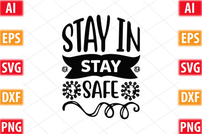 Stay In Stay Safe SVG SVGista 