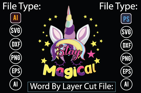 Stay Magical SVG Cut File SVGs,quotes-and-sayings,food-drink mini-bundles,print-cut,on-sale Sublimation or Vinyl Shirt Design SVG DesignPlante 503 