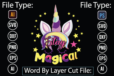 Stay Magical SVG Cut File SVGs,quotes-and-sayings,food-drink mini-bundles,print-cut,on-sale Sublimation or Vinyl Shirt Design SVG DesignPlante 503 