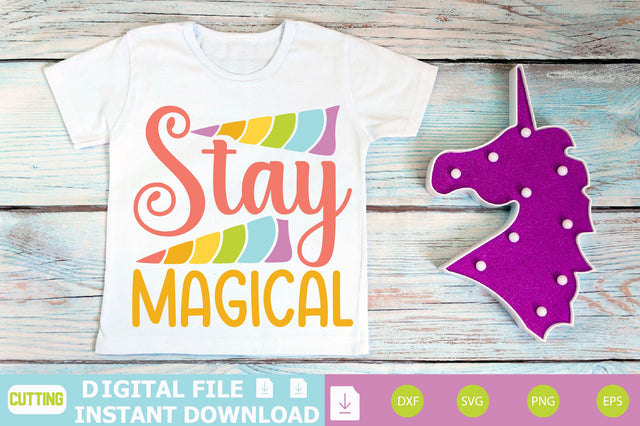 Stay Magical SVG Shahin alam 