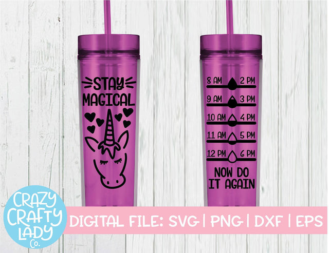Stay Magical | Water Bottle Tracker SVG Cut File SVG Crazy Crafty Lady Co. 