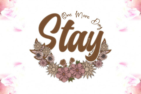 Stay One More Day Sublimation Sublimation Jagonath Roy 