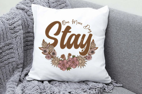 Stay One More Day Sublimation Sublimation Jagonath Roy 