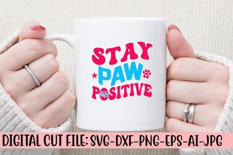 Stay Paw Positive Retro SVG SVG Syaman 