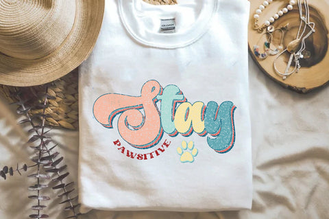 Stay Pawsitive Dog Sublimation Sublimation Jagonath Roy 