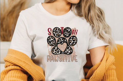 Stay Pawsitive Sublimation SVGArt 