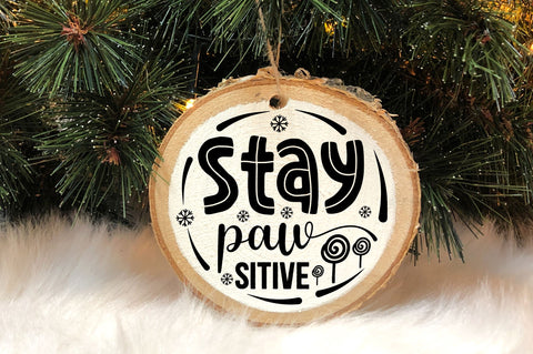 Stay pawsitive SVG Design SVG Regulrcrative 