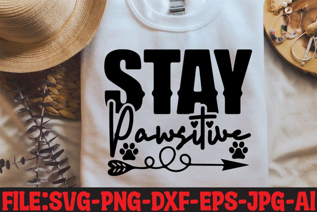 Stay Pawsitive SVG MStudio 