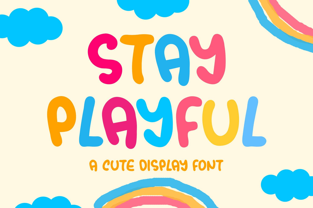 Stay Playful - So Fontsy