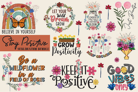 Stay Positive Sublimation Bundle Sublimation Rupkotha 