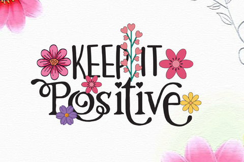 Stay Positive Sublimation Bundle Sublimation Rupkotha 