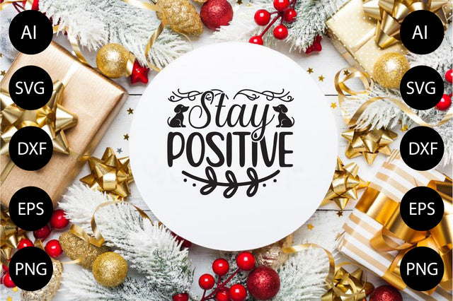 Stay Positive SVG CraftlabSvg29 