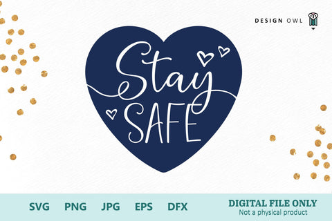 Stay Safe SVG Design Owl 