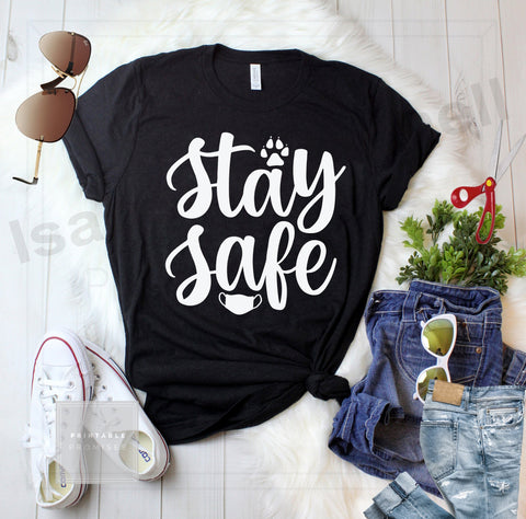 Stay safe svg, social distancing t shirt svg, cut files, covid t shirt svg, covid 19 svg, health awareness svg SVG Isabella Machell 