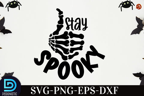 Stay Spooky, Halloween SVG Design SVG DESIGNISTIC 