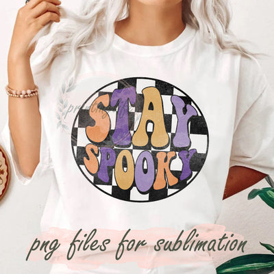 Stay Spooky PNG, Retro Halloween Sublimation Png, Spooky Designs Png, Halloween Fall Png, Spooky Season Png, Spooky Vibes Design File, Digital Download Sublimation PrintingLife 
