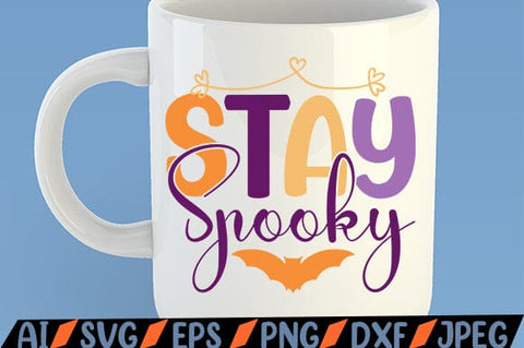 Stay Spooky SVG SVG MStudio 