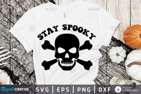 Stay spooky SVG SVG Regulrcrative 