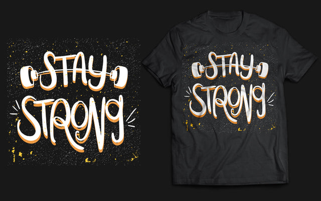 Stay Strong! Motivation Quote T-Shirt Design SVG naemmiah021 