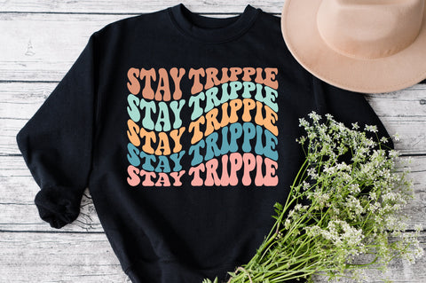 Stay Trippie svg, Hippie svg, Manifest PNG , Retro Mama , Stacked, Trendy, witchy png,Retro Font, Digital Download, PNG, Sublimation,Sublimation SVG Fauz 