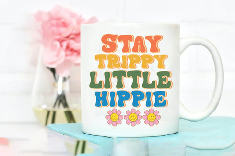 Stay Trippy Retro Hippie Sublimation SVG designartist 