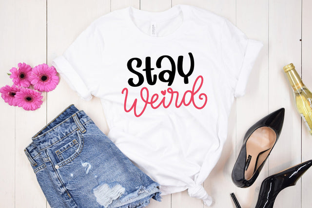 Stay Weird | Funny SVG Cut File SVG dapiyupi store 