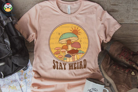Stay Weird Mushroom Sublimation Sublimation LAM HOANG THUY 
