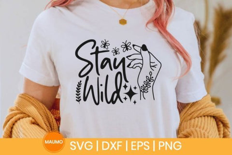 Stay wild, boho svg quote SVG Maumo Designs 