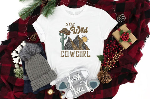 Stay Wild Cowgirl Sublimation Sublimation Jagonath Roy 