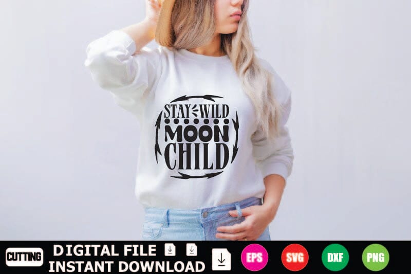 Stay Wild Moon Child SVG Shahin alam 