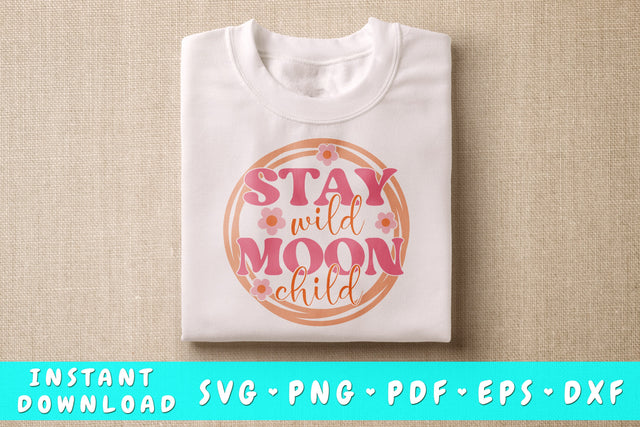 Stay Wild Moon Child SVG SVG HappyDesignStudio 