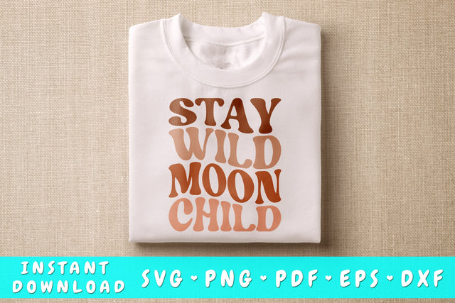 Stay Wild Moon Child SVG SVG HappyDesignStudio 