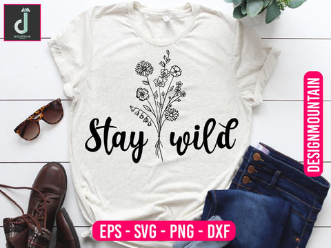 Stay wild svg design SVG Alihossainbd 