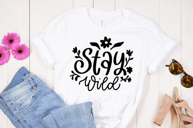 Stay wild SVG SVG dapiyupi store 