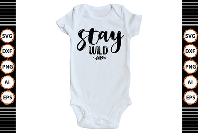 stay wild svg SVG shah alam 