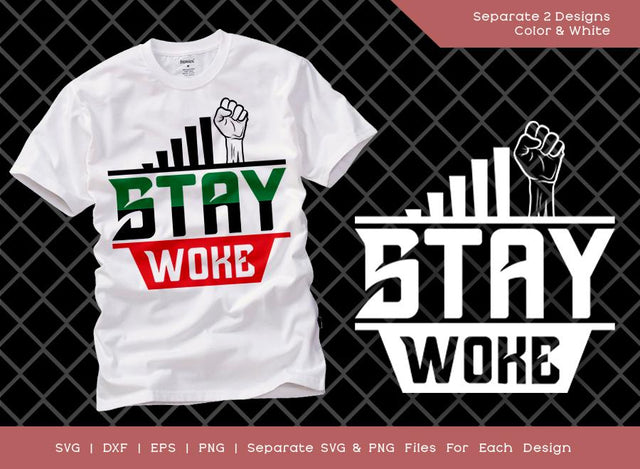Stay Woke SVG Cut File | Stand Tall Svg | Black Lives Matter Svg | Black Power Svg | Black Pride T-shirt Design SVG ETC Craft 