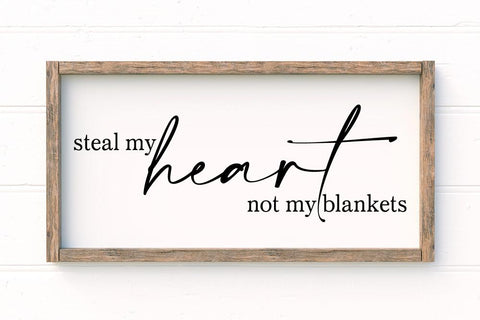 Steal My Heart Not My Blankets SVG SVG So Fontsy Design Shop 