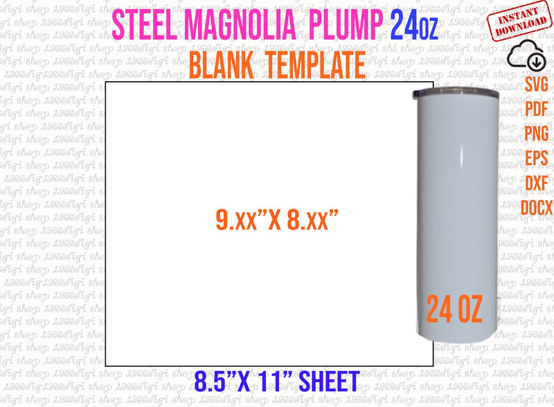 Steel Magnolia 24 oz Plump Tumbler Template Full Wrap for 24 oz Plump Template for Magnolia Plump 24 oz Tumbler Full Wrap Svg, Docx, Pdf Dxf SVG 1966digi 