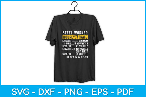 Steel Worker Hourly Rate Fathers Day Svg Design SVG artprintfile 