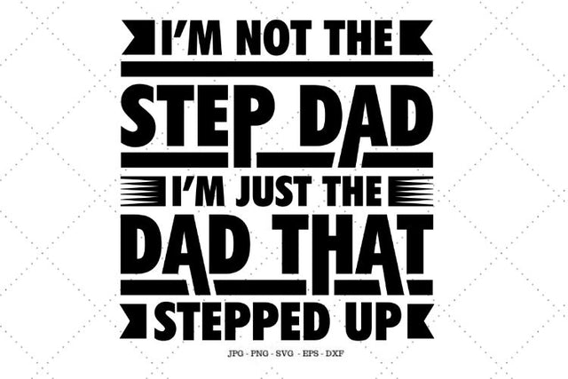 Step Dad Gift, Fathers Day Step Dad, Printable Gift, Step Dad Birthday, Funny Gift for Dad, Daddy Gifts, Funny Fathers Day SVG SVG Digital Designer 