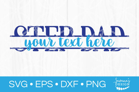 Step Dad Split Monogram SVG SVG SavanasDesign 