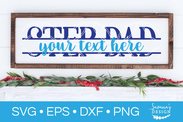 Step Dad Split Monogram SVG SVG SavanasDesign 