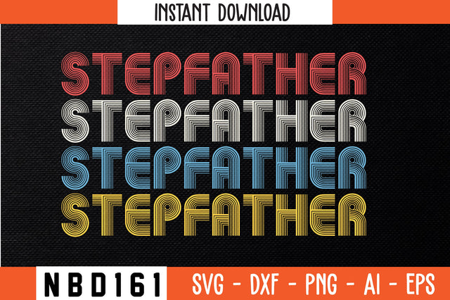 STEPFATHER Retro Design SVG Nbd161 