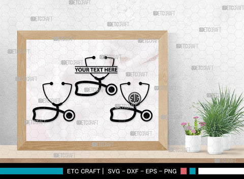 Stethoscope Monogram, Stethoscope Silhouette, Stethoscope SVG, Nurse Stethoscope Svg, Doctor Stethoscope Svg, Medical Icons Svg, SB00158 SVG ETC Craft 