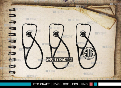 Stethoscope Monogram, Stethoscope Silhouette, Stethoscope SVG, Nurse Stethoscope Svg, Doctor Stethoscope Svg, Medical Icons Svg, SB00158 SVG ETC Craft 