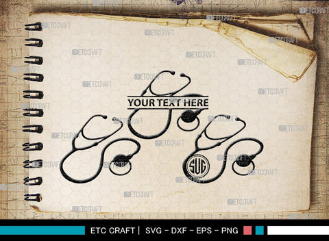 Stethoscope Monogram, Stethoscope Silhouette, Stethoscope SVG, Nurse Stethoscope Svg, Doctor Stethoscope Svg, Medical Icons Svg, SB00158 SVG ETC Craft 