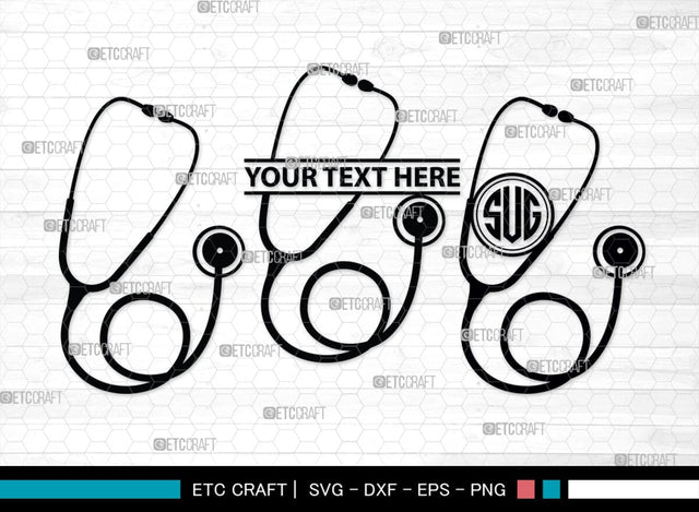 Stethoscope Monogram, Stethoscope Silhouette, Stethoscope SVG, Nurse Stethoscope Svg, Doctor Stethoscope Svg, Medical Icons Svg, SB00158 SVG ETC Craft 