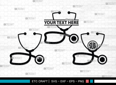 Stethoscope Monogram, Stethoscope Silhouette, Stethoscope SVG, Nurse Stethoscope Svg, Doctor Stethoscope Svg, Medical Icons Svg, SB00158 SVG ETC Craft 